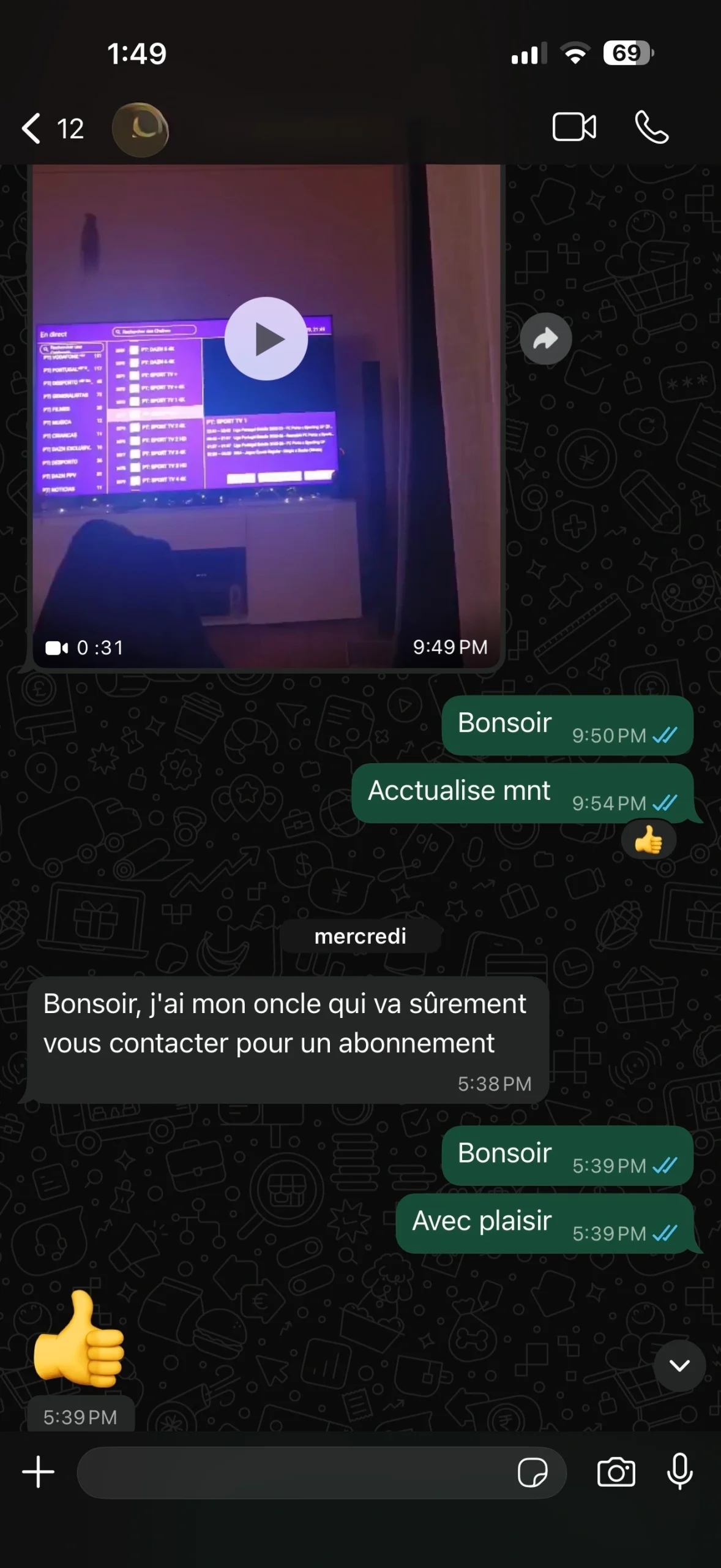 Retour client satisfait VisionLiveTV abonnement IPTV